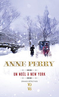 Anne PERRY - Un Noël à New-York