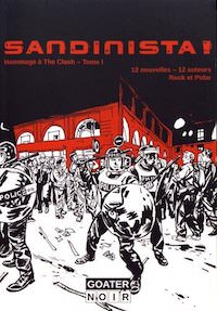 Jean-Noel LEVAVASSEUR - Sandinista - The Clash - Volume 1