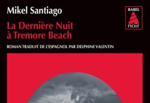Mikel SANTIAGO - La derniere nuit a Tremore Beach