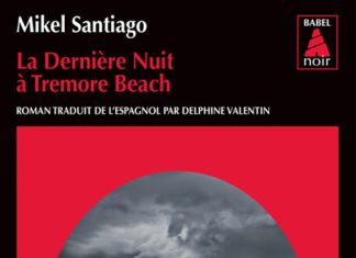 Mikel SANTIAGO - La derniere nuit a Tremore Beach