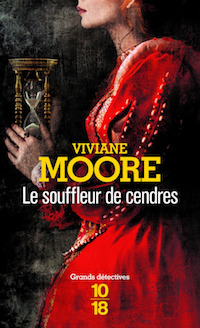 Viviane MOORE - Serie Alchemia - 03 - Le souffleur de cendres