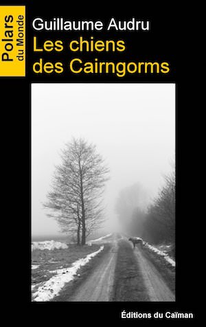 Guillaume AUDRU - Les chiens des Cairngorms