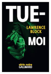 Lawrence BLOCK - Tue-moi