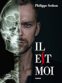 Philippe SETBON - Il et moi