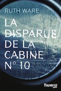 Ruth WARE - La disparue de la cabine N10