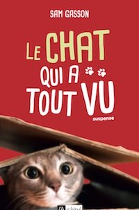 Sam GASSON - Le chat qui a tout vu