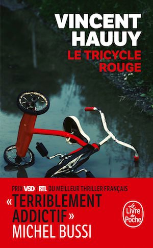 Vincent HAUUY - Le tricycle rouge - poche Vincent HAUUY - Le tricycle rouge - poche