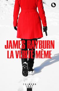 James RAYBURN - La verite meme