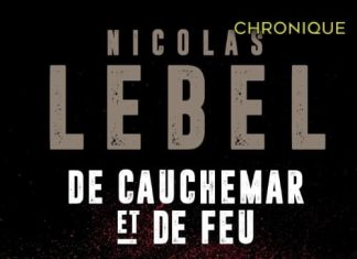 Nicolas LEBEL : De cauchemar et de feu