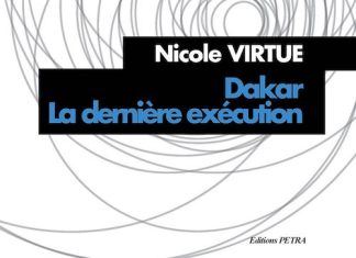 Nicole VIRTUE - Dakar la derniere execution