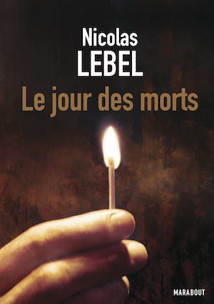 Nicolas LEBEL - Le jour des morts