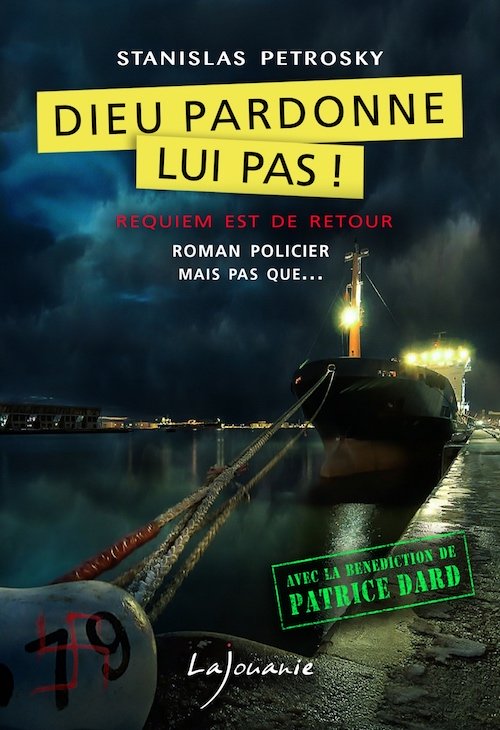 Stanislas PETROSKY - Dieu pardonne lui pas.jpg
