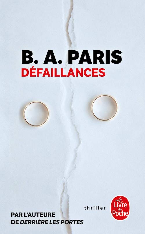 B. A. PARIS - Defaillances