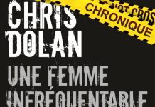 Chris DOLAN : Une femme infréquentable