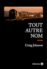 Craig JOHNSON - Tout autre nom
