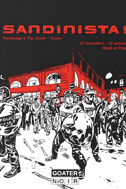 Jean-Noël LEVAVASSEUR : Sandinista, The Clash - Volume 1