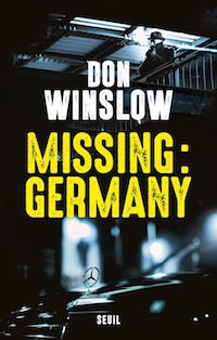 Don WINSLOW - Missing - Germany