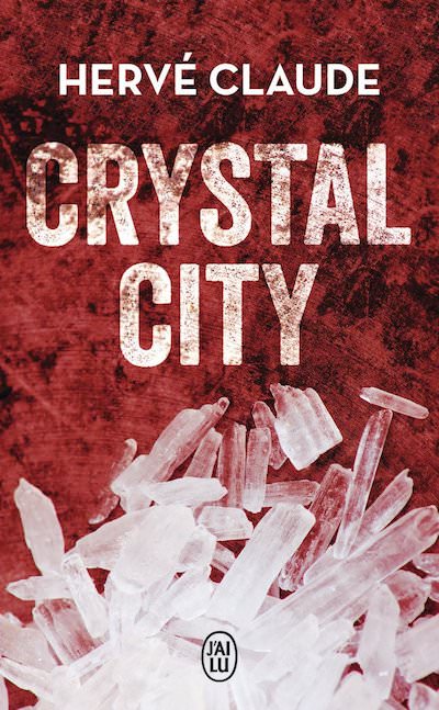 Herve CLAUDE - Crystal city