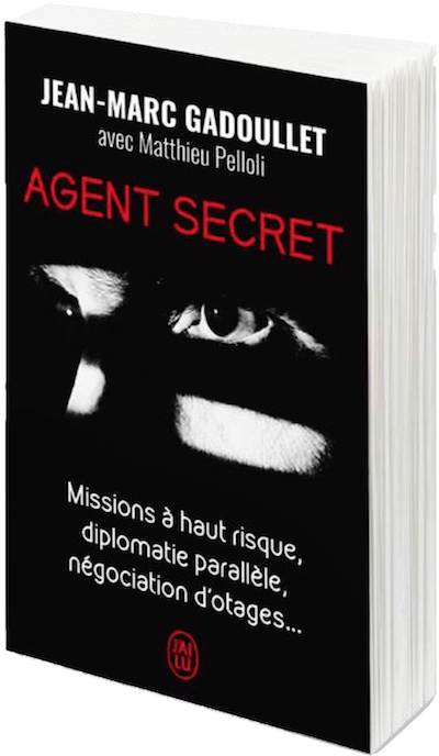 Jean-Marc GADOULLET - Agent secret