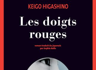 Keigo HIGASHINO - Les doigts rouges -