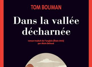Tom BOUMAN - Dans la vallee decharnee -