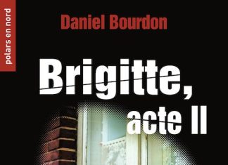 Daniel BOURDON - Brigitte acte II
