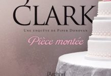 Mary Jane CLARK - Une aventure de Piper Donovan - Piece montee