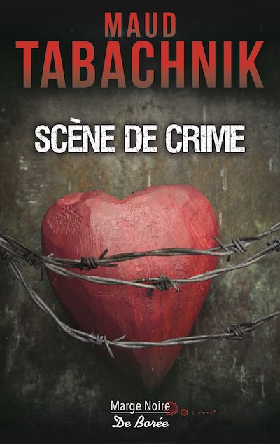 Maud TABACHNIK - Scene de crime
