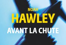 Noah HAWLEY : Avant la chute Noah HAWLEY - Avant la chute