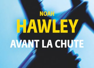 Noah HAWLEY - Avant la chute