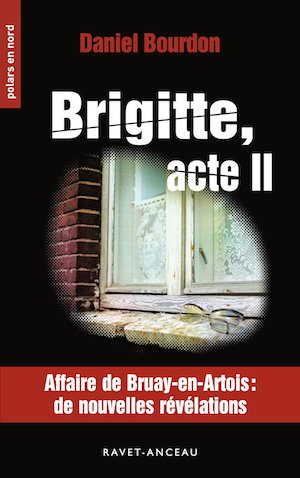 Daniel BOURDON - Brigitte acte II Daniel BOURDON - Brigitte acte II