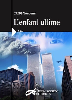 JANG Yong-min - enfant ultime