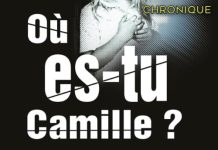 Gilles DEBOUVERIE : Où es-tu Camille