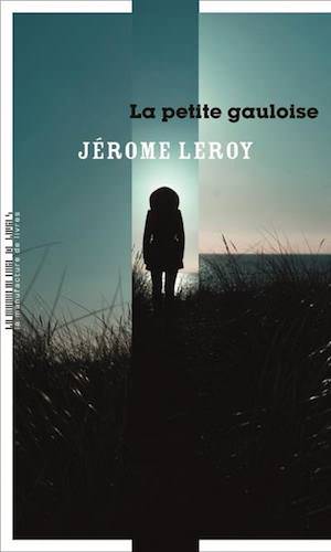 Jerome LEROY - La petite gauloise
