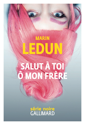 Marin LEDUN - Salut a toi o mon frere