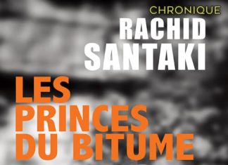 Rachid SANTAKI : Les princes du bitume