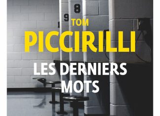 Tom PICCIRILLI - Les derniers mots