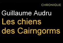 Guillaume AUDRU : Les chiens des Cairngorms