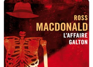 Ross MACDONALD - Série Lew Archer - affaire Galton