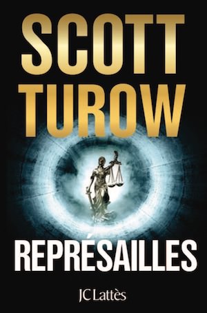 Scott Turow - represailles