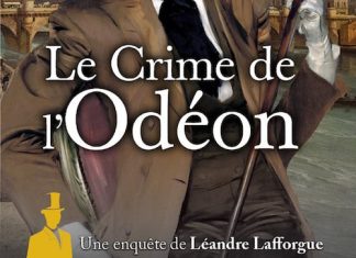 Sylvain LARUE - Une enquete de Leandre Lafforgue - 03 - Le crime de odeon