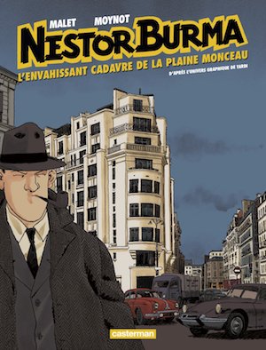 Nestor BURMA - 07 - envahissant cadavre de la plaine Monceau Nestor BURMA - 07 - envahissant cadavre de la plaine Monceau