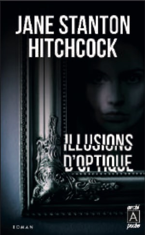 Jane Stanton HITCHCOCK - Illusion optique