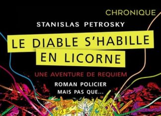 Stanislas PETROSKY : Le diable s'habille en licorne