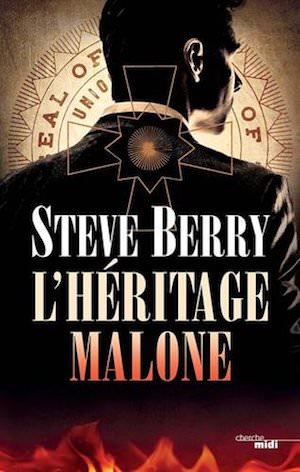 Steve BERRY - Cotton Malone –heritage Malone
