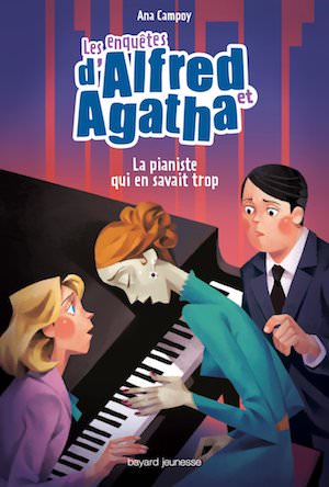Ana CAMPOY - Les enquetes Alfred et Agatha - 04