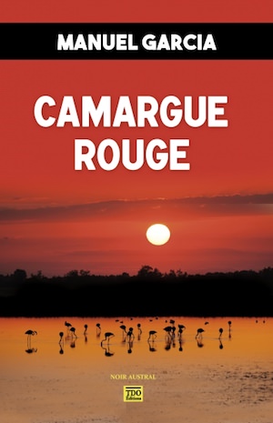 Manuel GARCIA - Camargue rouge
