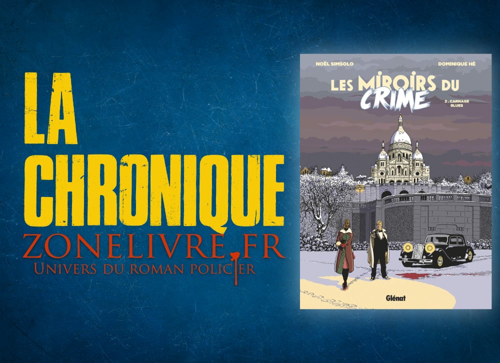 Série BD : Les miroirs du crime - Zonelivre