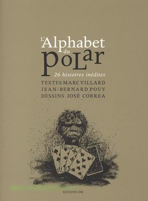 Alphabet du polar 26 histoires inedites Alphabet du polar 26 histoires inedites