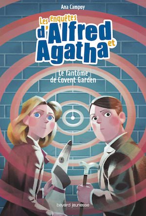 Ana CAMPOY - Les enquetes Alfred et Agatha - 06